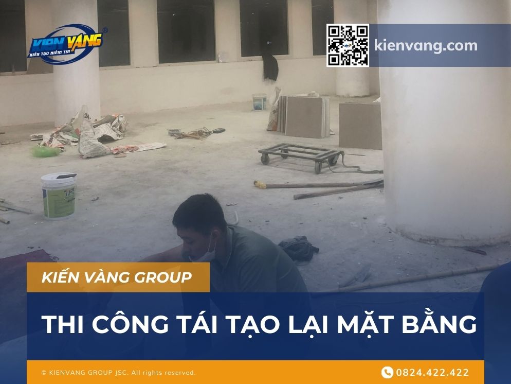 Thi công tái tạo mặt bằng