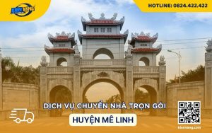 Dịch vụ chuyển nhà trọn gói huyện Mê Linh của Kiến Vàng