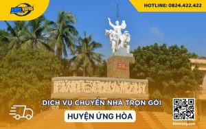Dịch vụ chuyển nhà trọn gói huyện Ứng Hòa
