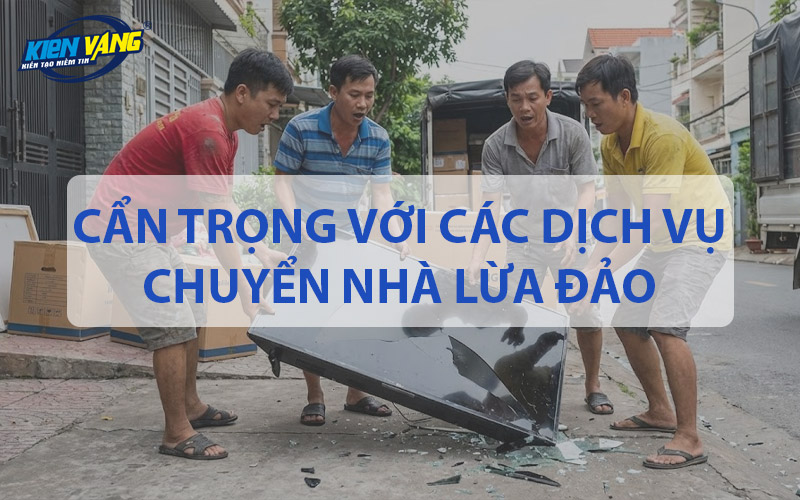 Cẩn trọng với các dịch vụ chuyển nhà lừa đảo
