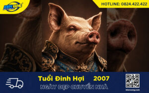 Xem ngày đẹp chuyển nhà tuổi Đinh Hợi 2007